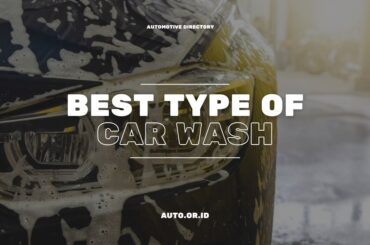 Cover What’s The Best Type Of Car Wash For A New Car