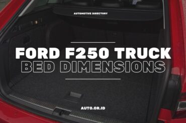 Cover Ford F250 Truck Bed Dimensions