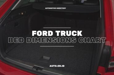 Cover Ford Truck Bed Dimensions Chart