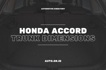 Cover Honda Accord Trunk Dimensions