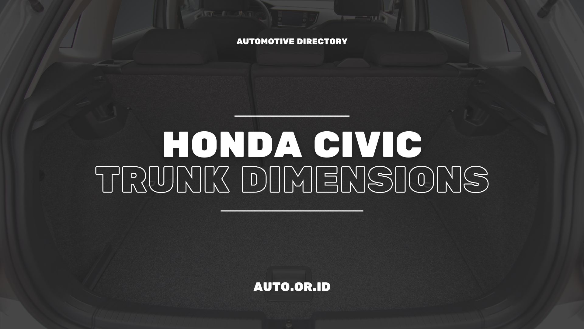 Honda Civic Trunk Dimensions A Look Inside the Boot Automobile Directory