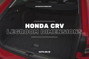 Cover Honda Crv Legroom Dimensions