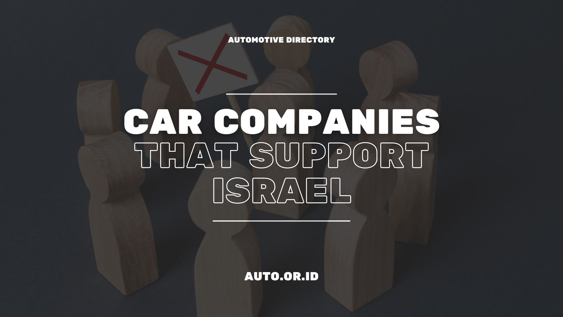 Which Car Companies Support Israel? Automobile Directory